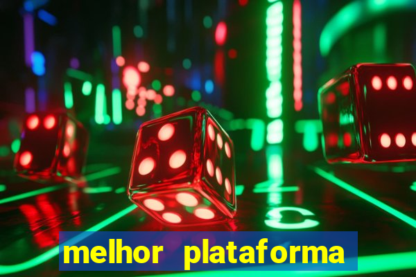 melhor plataforma para jogar fortune tiger